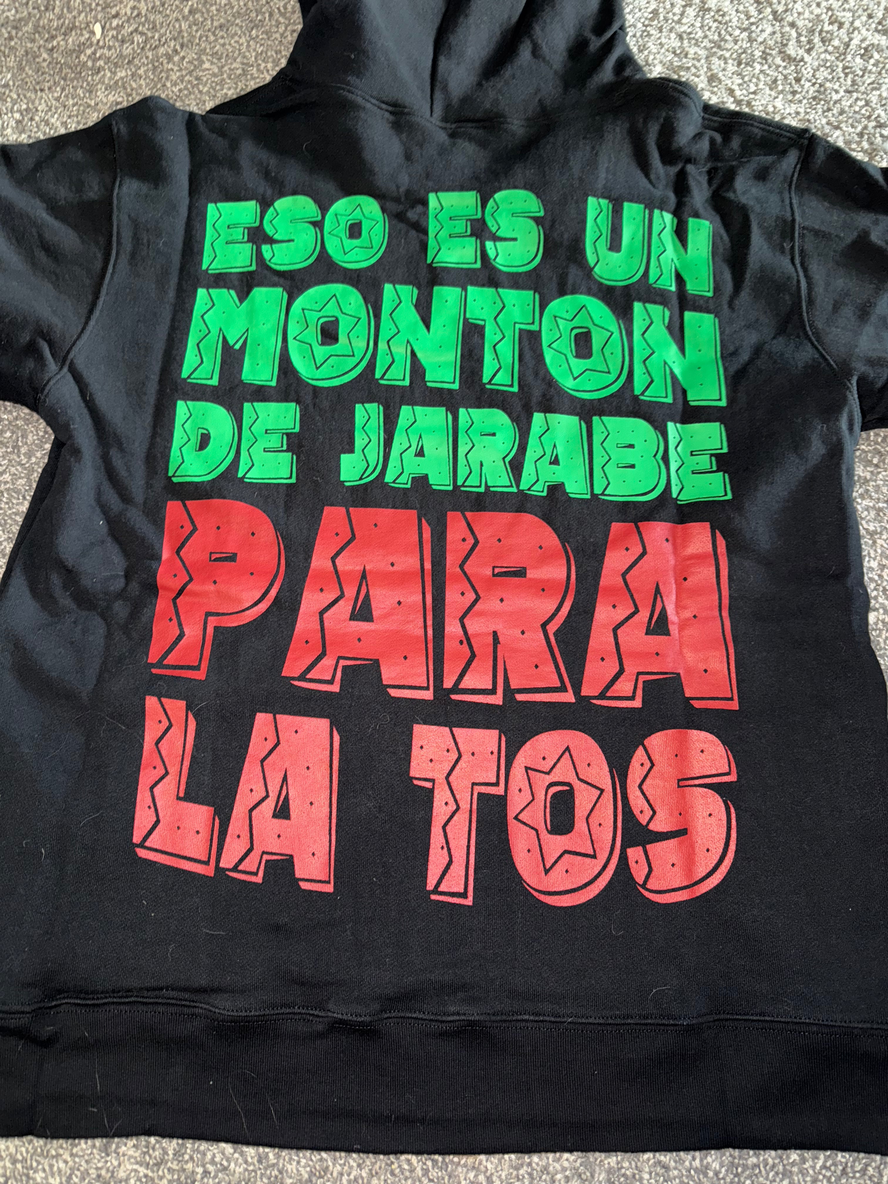 AWFUL LOT OF COUGH SYRUP JARABE/CINCO DE MAYO HOODIE