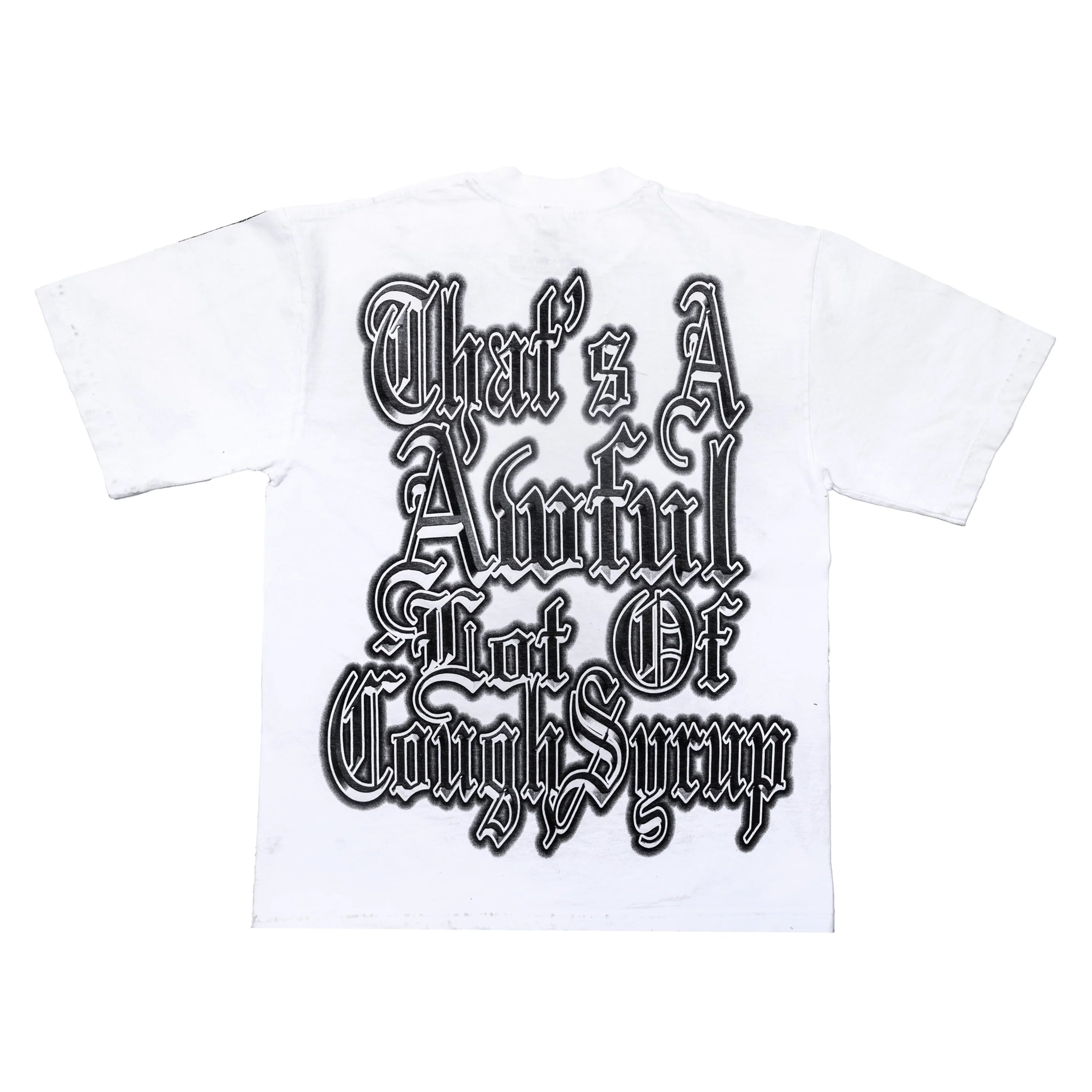 AWFUL LOT OF COUGH SYRUP CUPID TEE