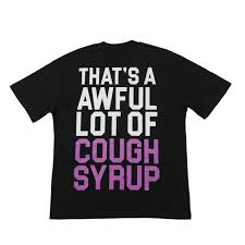 AWFUL LOT OF COUGH SYRUP HEARTBREAKER TEE